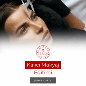Kalıcı Makyaj Eğitimi